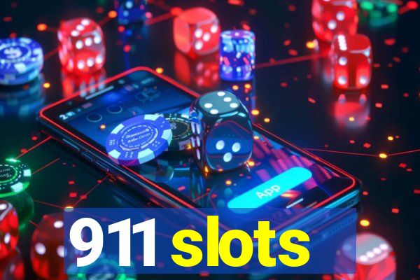 911 slots